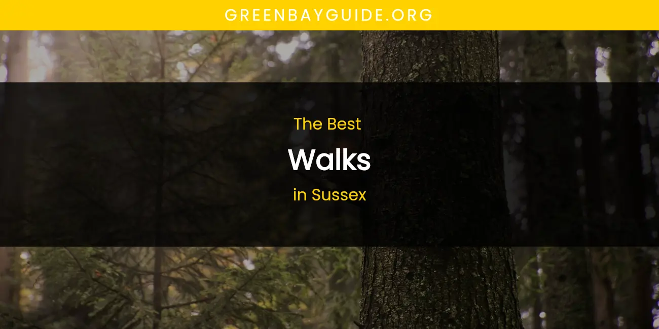 Sussex's Best Walks featured